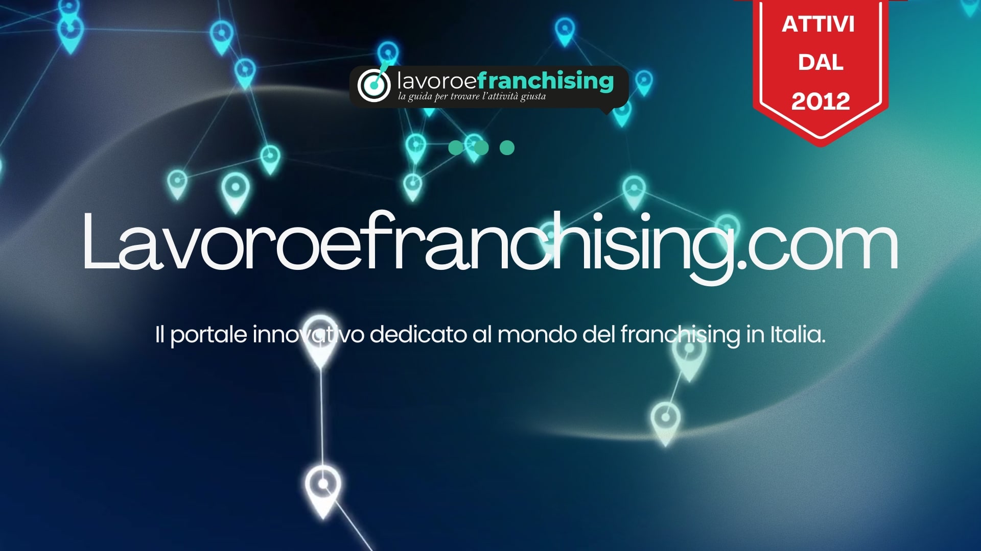 Scopri i servizi del portale lavoroefranchising.com: Attivi dal 2012